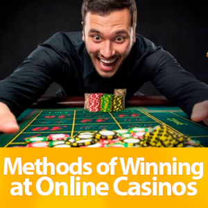 Metodai laimėti internetiniuose kazino